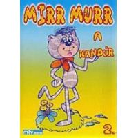 Mirr-Murr, a kandúr 2. (DVD)