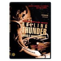 Rolling Thunder - Gördülő mennydörgés (DVD)