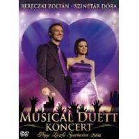 Bereczki Zoltán - Szinetár Dóra: Musical Duett koncert (DVD)