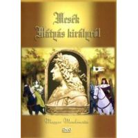 Mesék Mátyás királyról (DVD)