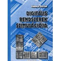 Digitális rendszerek szimulációja (CD-melléklettel)