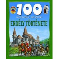 100 állomás-100 kaland: Erdély története