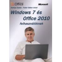 Windows 7 és Office 2010 felhasználóknak