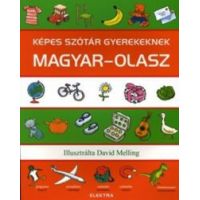 Képes szótár gyerekeknek - Magyar-olasz