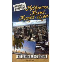 Melbourne, Miami, Margit-sziget