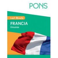 PONS - Last Minute útiszótár - Francia