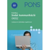 PONS - Praktikus irodai kommunikáció - Orosz