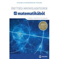 Érettségi mintafeladatsorok matematikából (12 írásbeli középszintű feladatsor)