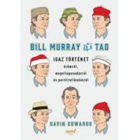 Bill Murray és a TAO