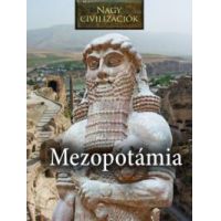 Nagy civilizációk - Mezopotámia