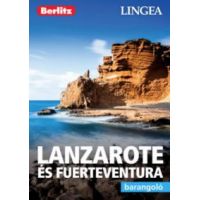 Lanzarote és Fuertaventura - Barangoló