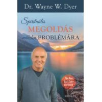 Spirituális megoldás minden problémára