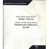Dear India / Transzszibériai álom