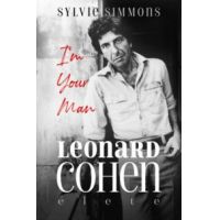 I'm Your Man - Leonard Cohen élete