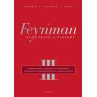 A Feynman-előadások fizikából III.