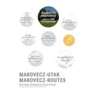 Makovecz-Utak - Első régió: Budapest és Duna-kanyar