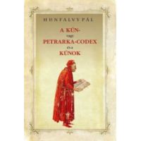 A Kún- vagy Petrarka-codex és a kúnok