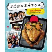 Jóbarátok - A hivatalos szakácskönyv