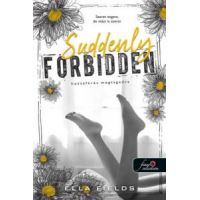 Suddenly Forbidden - Hozzáférés megtagadva