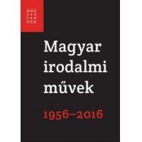 Magyar irodalmi művek 1956-2016