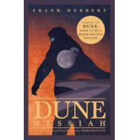 Dune Messiah: The Second Dune Novel
