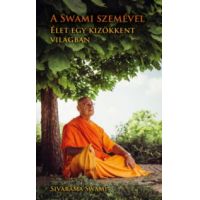 A Swami szemével, élet egy kizökkent világban