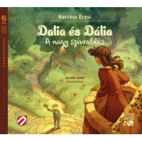 Dalia és Dália - A nagy szívrablás - Hangoskönyv