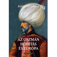 Az oszmán hódítás és Európa