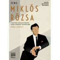 Zene: Miklós Rózsa