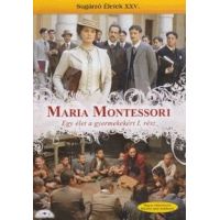 Maria Montessori: Egy élet a gyermekekért, 1-2.rész (2 DVD) Sugárzó életek XXV. rész