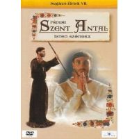Páduai Szent Antal: Isten szónoka (DVD) Sugárzó életek VII. rész