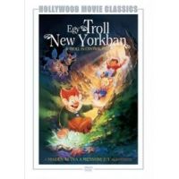 Egy troll New Yorkban (DVD)