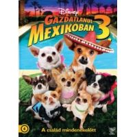 Gazdátlanul Mexikóban 3. (DVD)