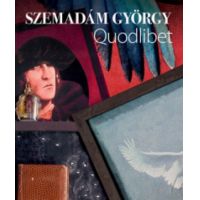 SZemadám György - Quodlibet