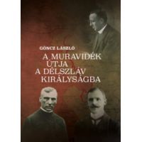 A Muravidék útja a délszláv királyságba