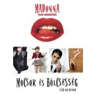 Mocsok és bölcsesség (DVD) *Madonna rendező*