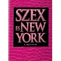 Szex és New York - A mozifilm *Speciális (Aligátoros) borítóval!* (DVD)