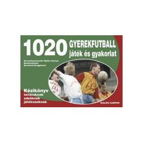 1020 gyerekfutball játék és gyakorlat
