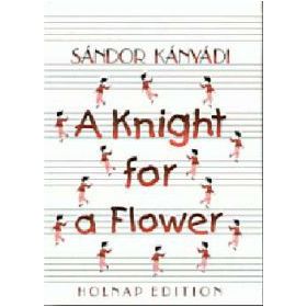 A Knight for a Flower
