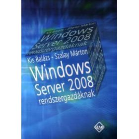 Windows server 2008 rendszergazdáknak