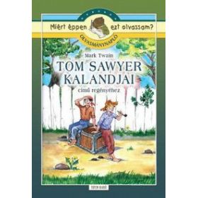 Tom Sawyer kalandjai - Olvasmánynapló