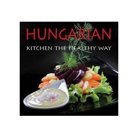 Hungarian Kitchen the healthy way