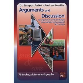 Arguments and Discussion