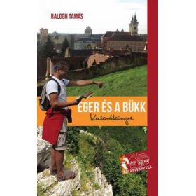 Eger és a Bükk kalandkönyve