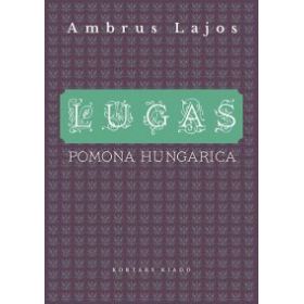 Lugas - Pomona Hungarica