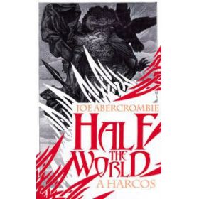 Half the World -  A harcos