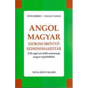 Angol-magyar szókincsbővítő szinonimaszótár