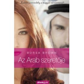 Az Arab szeretője  (Arab 2.rész)