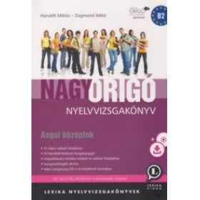 Nagy Origó nyelvvizsgakönyv - Angol középfok