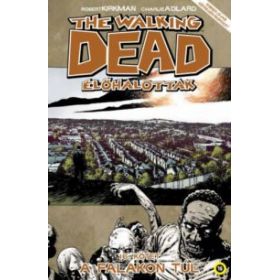 The Walking Dead - Élőhalottak 16.
